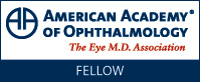 Fellow, American Academy of Ophthalmology
